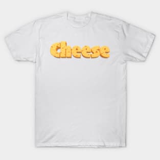 Cheese - made from Cheese T-Shirt